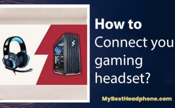 How to connect your gaming headset